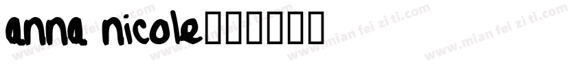 Anna Nicole字体转换
